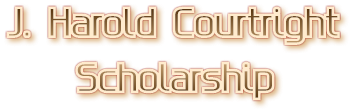 J. Harold Courtright Scholarship